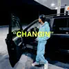 WoahZay - Changin - Single